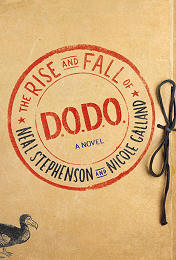 Neal Stephenson en Nicole Galland
The Rise and Fall of D.O.D.O.
2017